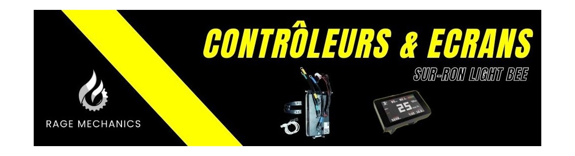 CONTRÔLEURS & ECRAN SUR-RON LIGHT BEE